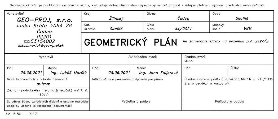 Popisové pole nášho plánu na zameranie stavby v Skalitom, č. 44/2021.